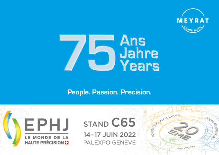 Célébration des 75 ans de MEYRAT à l'EPHJ 2022 Célébration des 75 ans de MEYRAT à l'EPHJ 2022